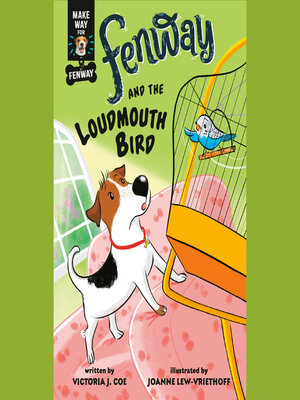 cover image of Fenway and the Loudmouth Bird